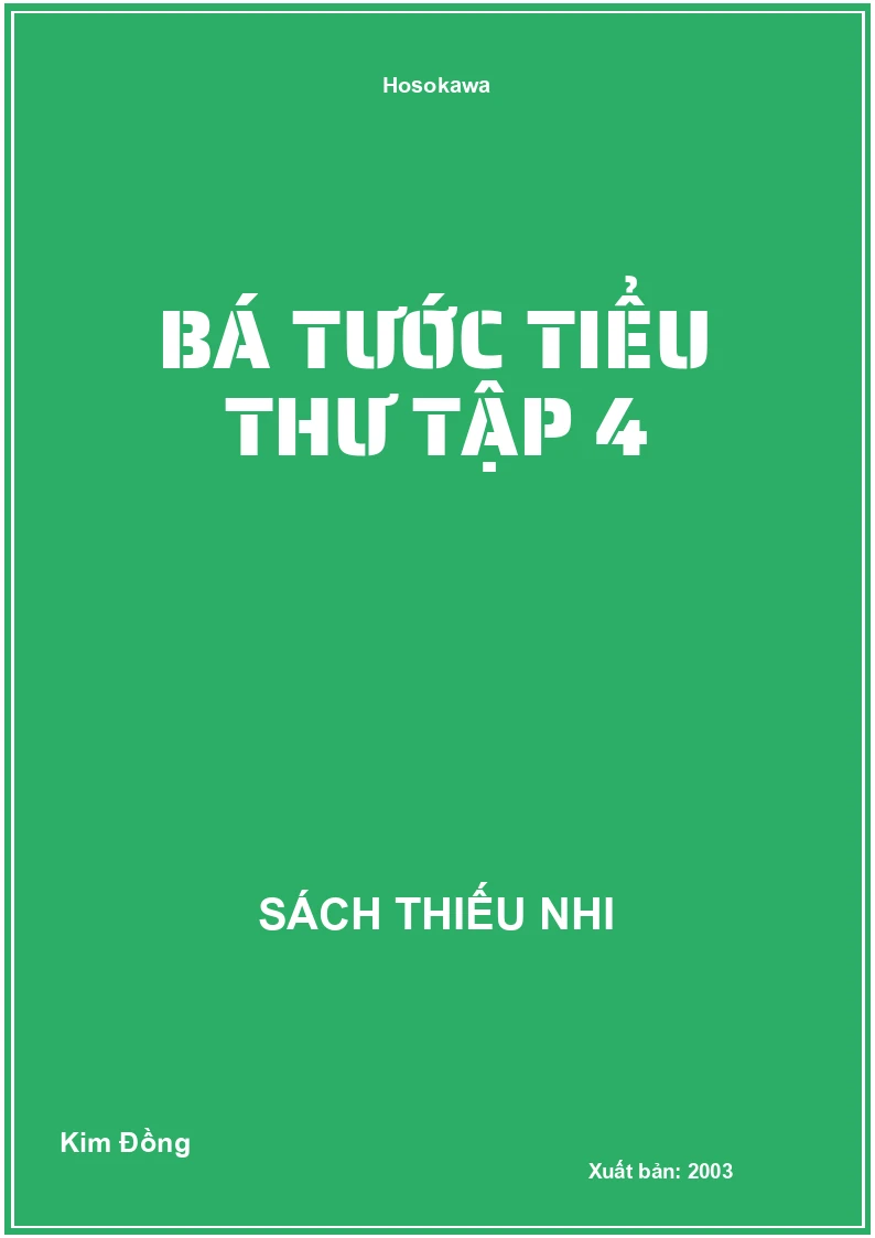 Bá Tước Tiểu Thư Tập 4