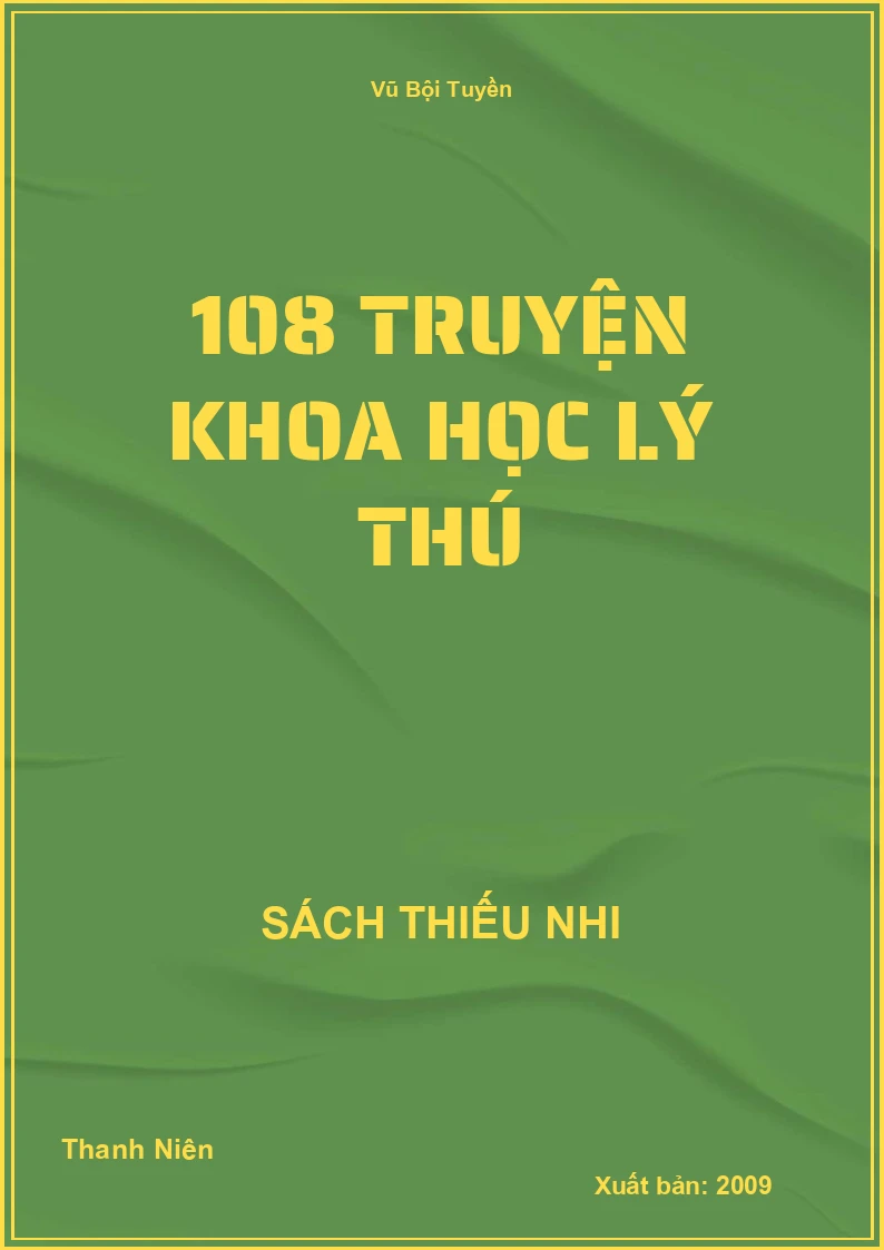 108 Truyện Khoa Học Lý Thú
