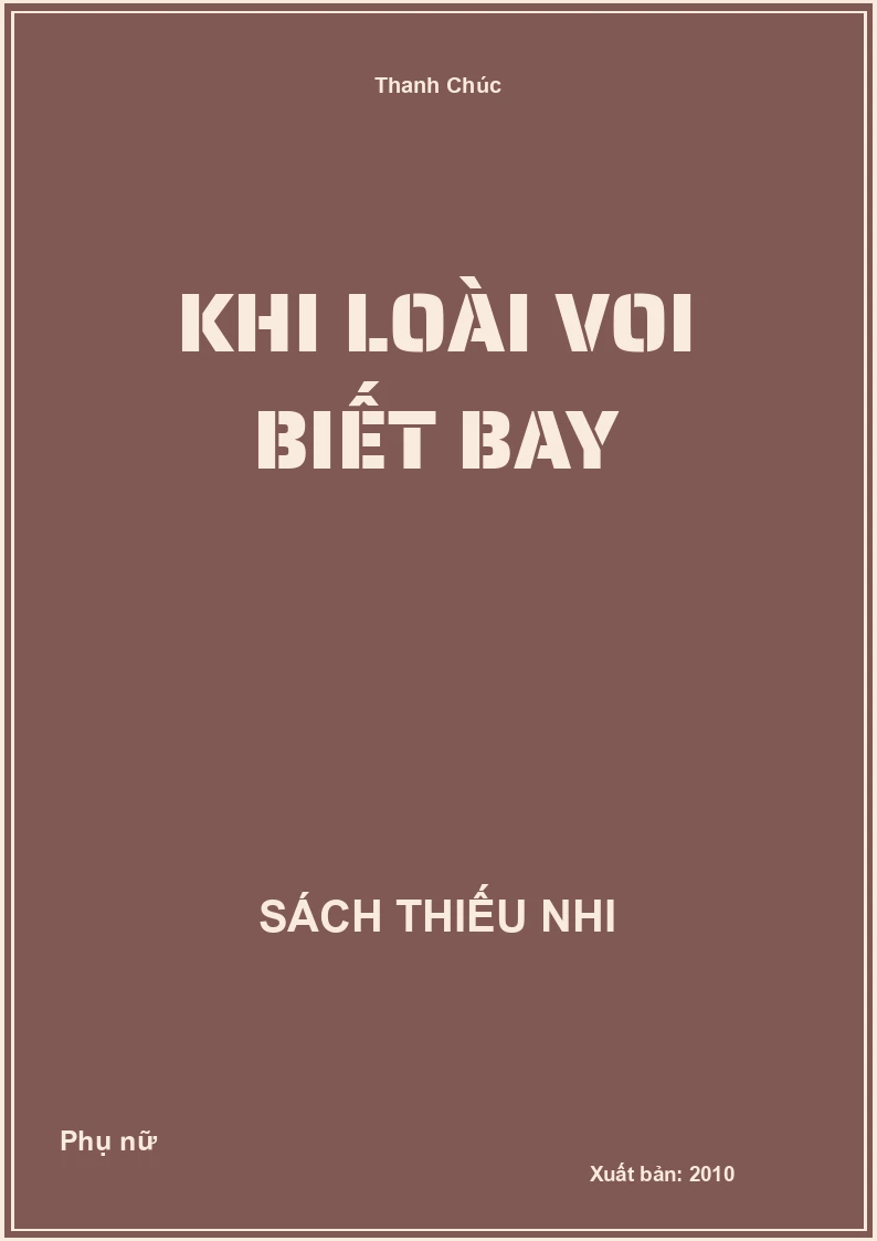 Khi Loài Voi Biết Bay