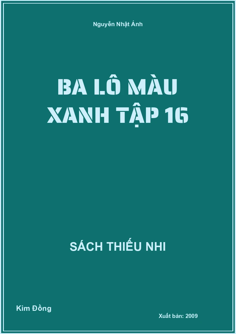 Ba Lô Màu Xanh Tập 16