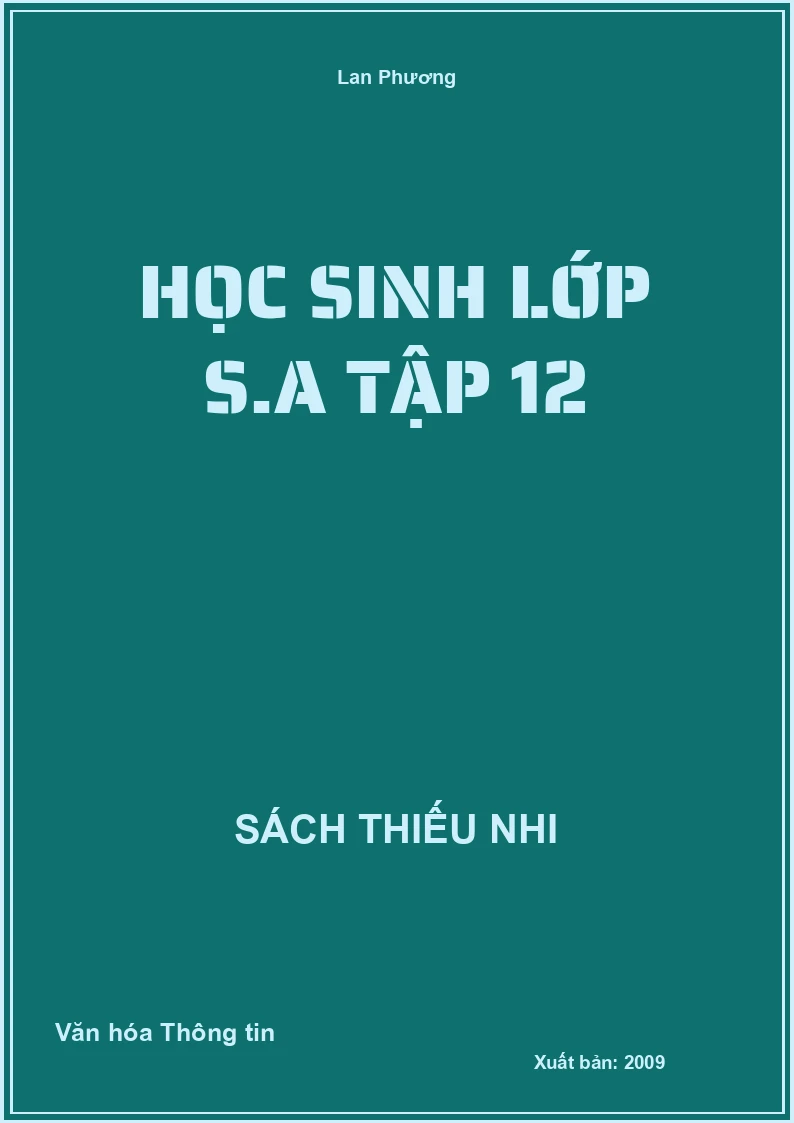 Học Sinh Lớp S.A Tập 12