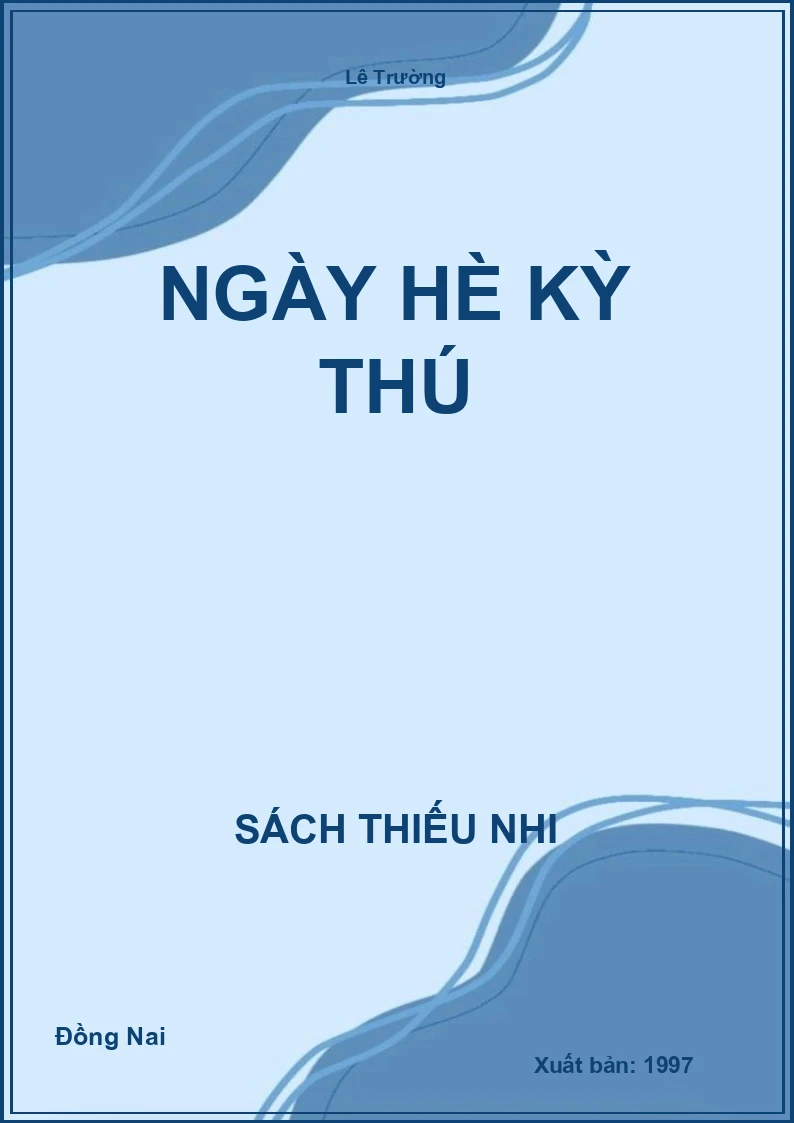 Ngày Hè Kỳ Thú