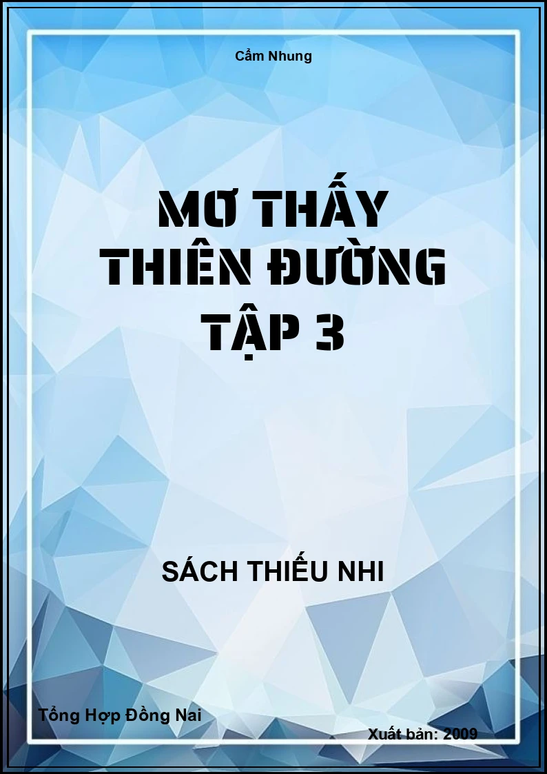 Mơ Thấy Thiên Đường Tập 3