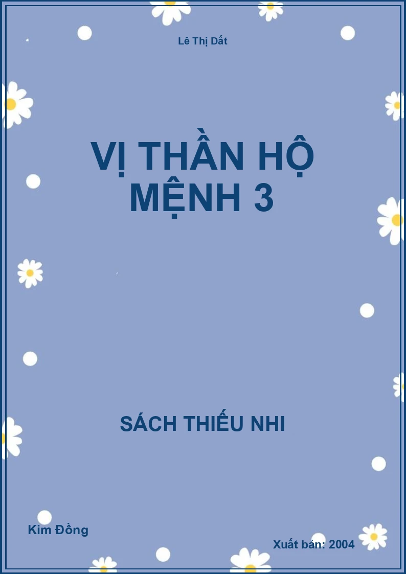 Vị Thần Hộ Mệnh 3