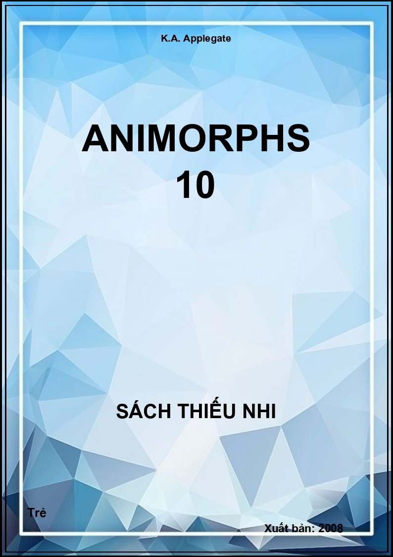 Animorphs 10