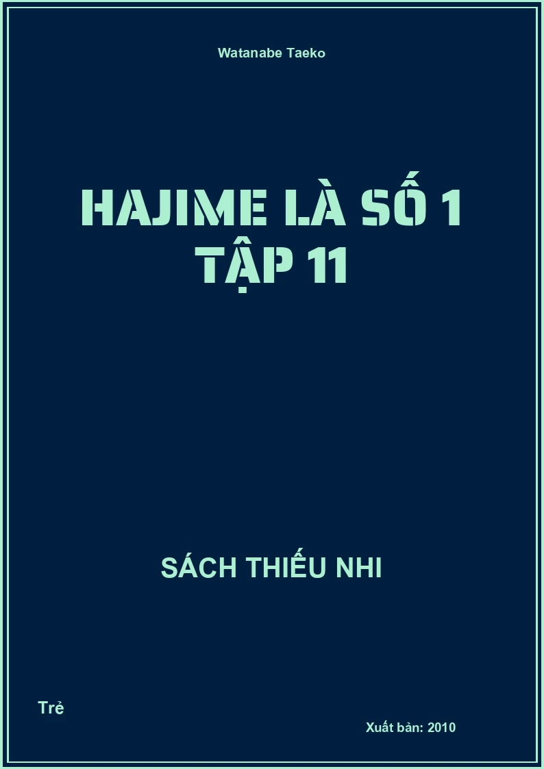 Hajime Là Số 1 Tập 11