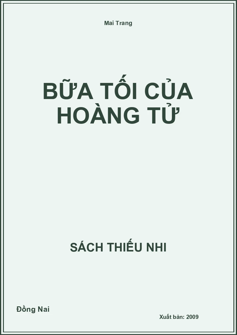 Bữa Tối Của Hoàng Tử