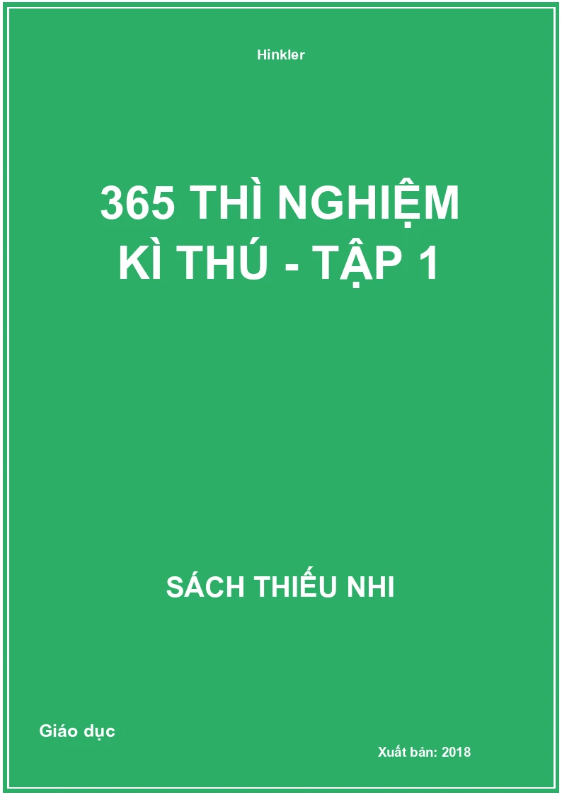 365 thì nghiệm kì thú - tập 1