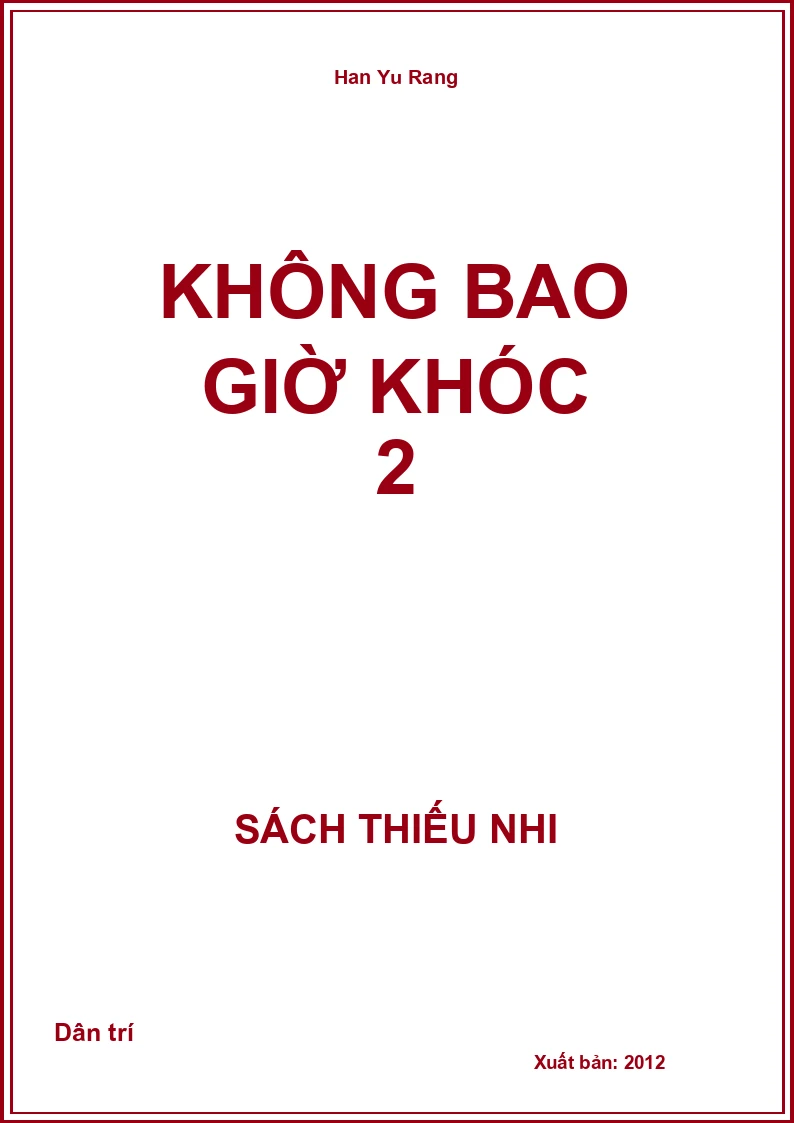 Không Bao Giờ Khóc 2
