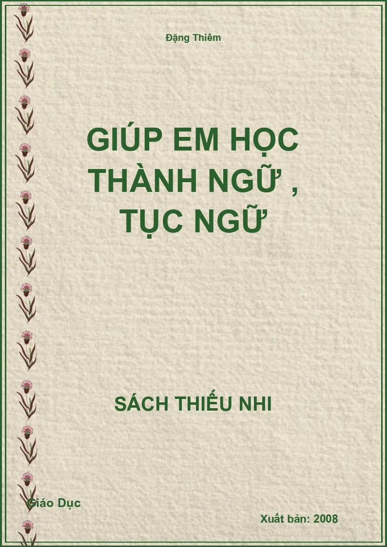 Giúp Em Học Thành Ngữ , Tục Ngữ