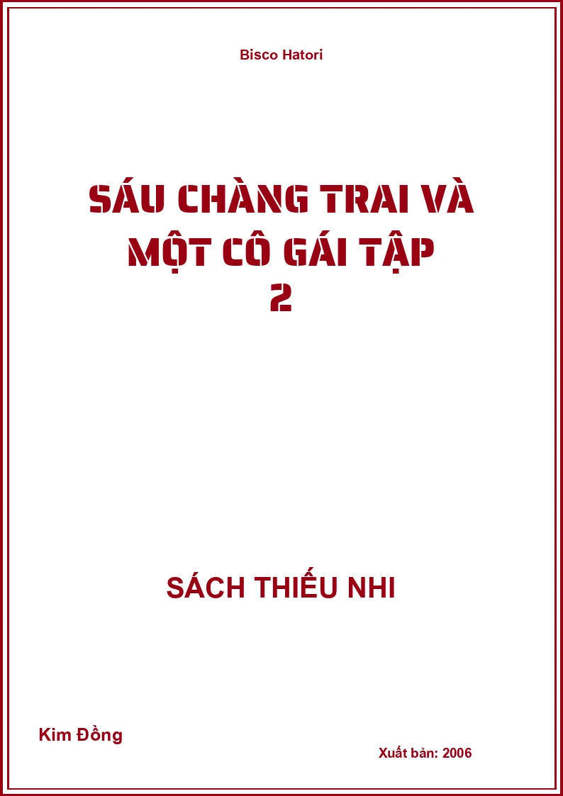 Sáu Chàng Trai Và Một Cô Gái Tập 2