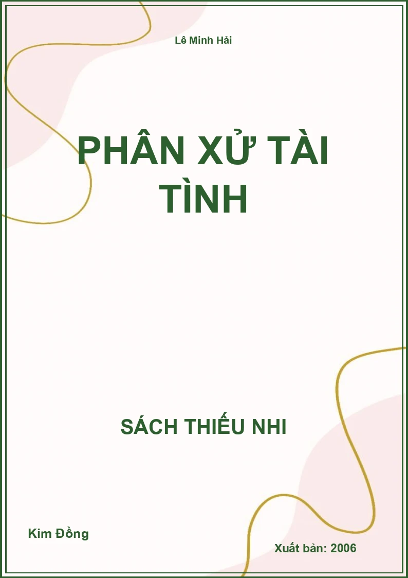 Phân Xử Tài Tình