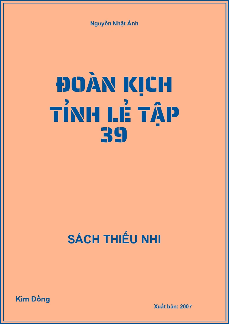 Đoàn Kịch Tỉnh Lẻ Tập 39