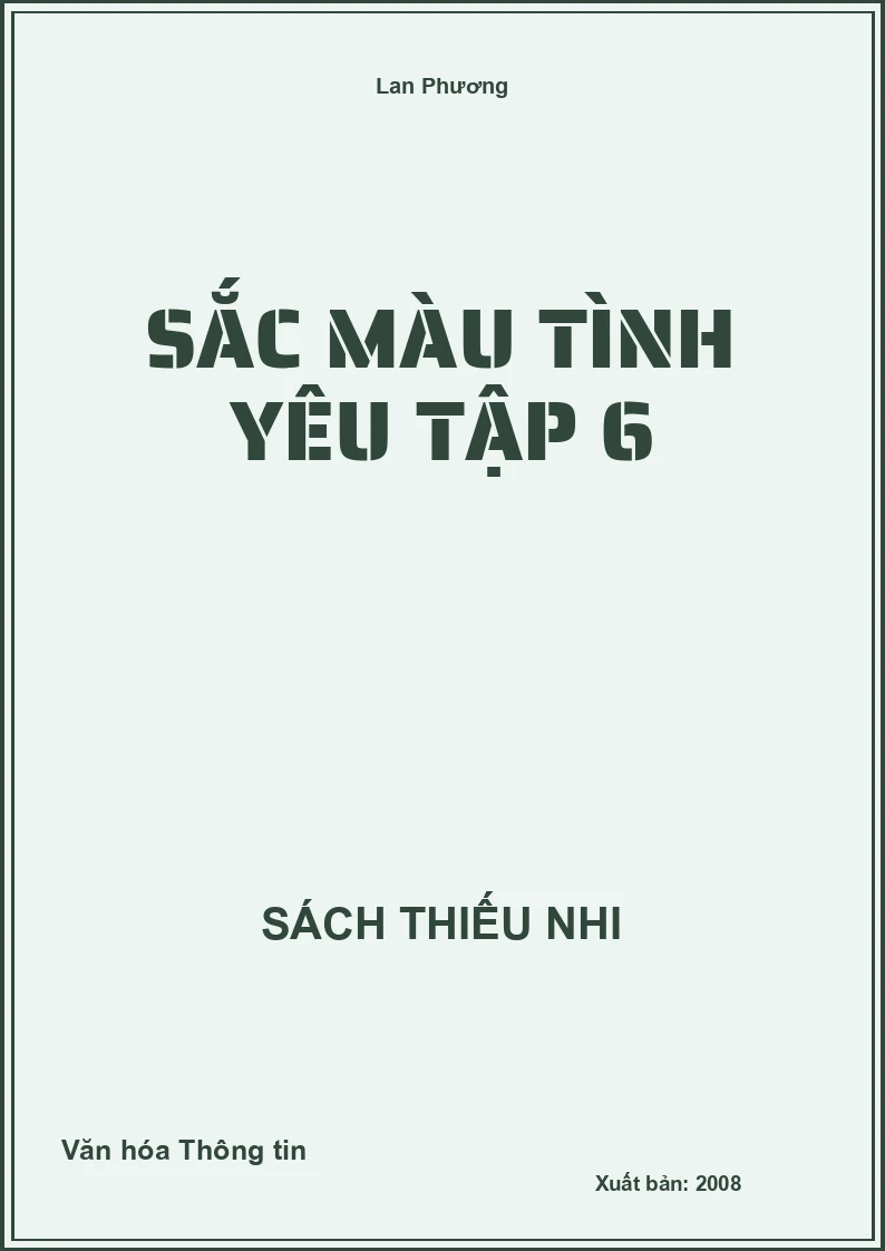 Sắc Màu Tình Yêu Tập 6