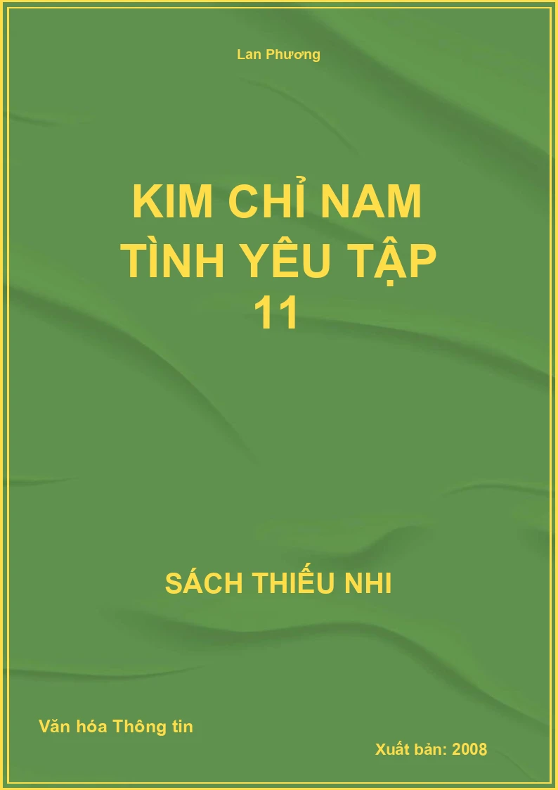 Kim Chỉ Nam Tình Yêu Tập 11