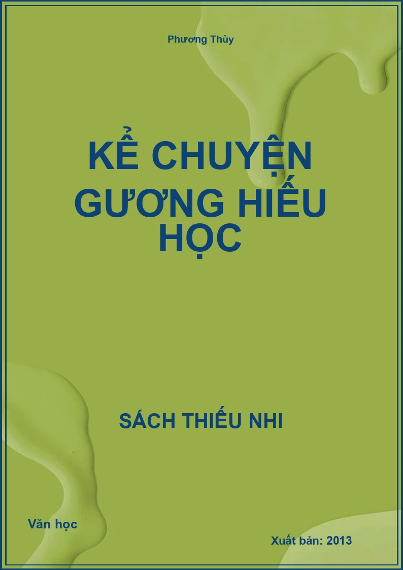Kể Chuyện Gương Hiếu Học
