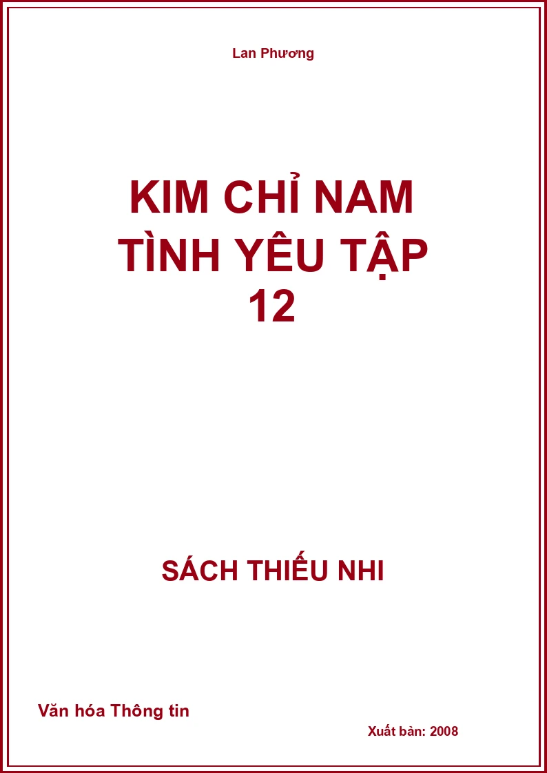 Kim Chỉ Nam Tình Yêu Tập 12