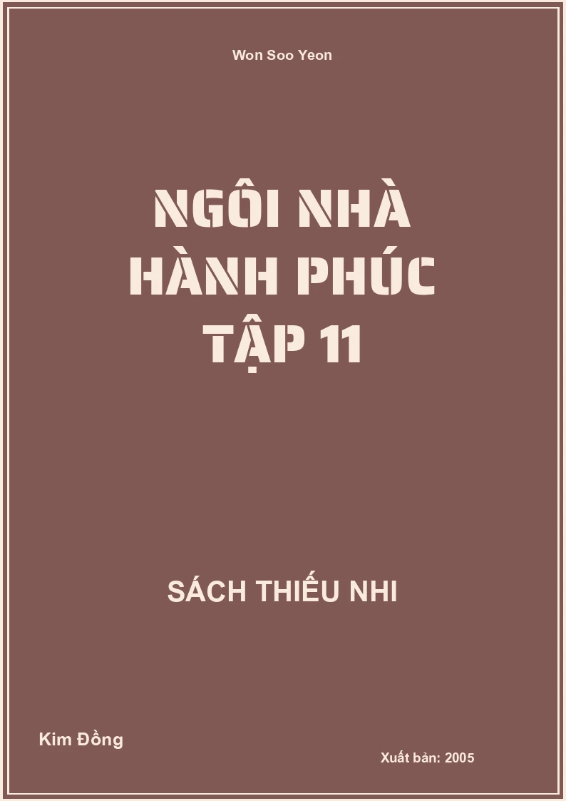 Ngôi Nhà Hành Phúc Tập 11