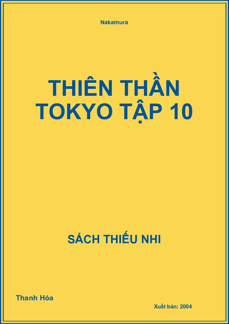 Thiên Thần Tokyo Tập 10