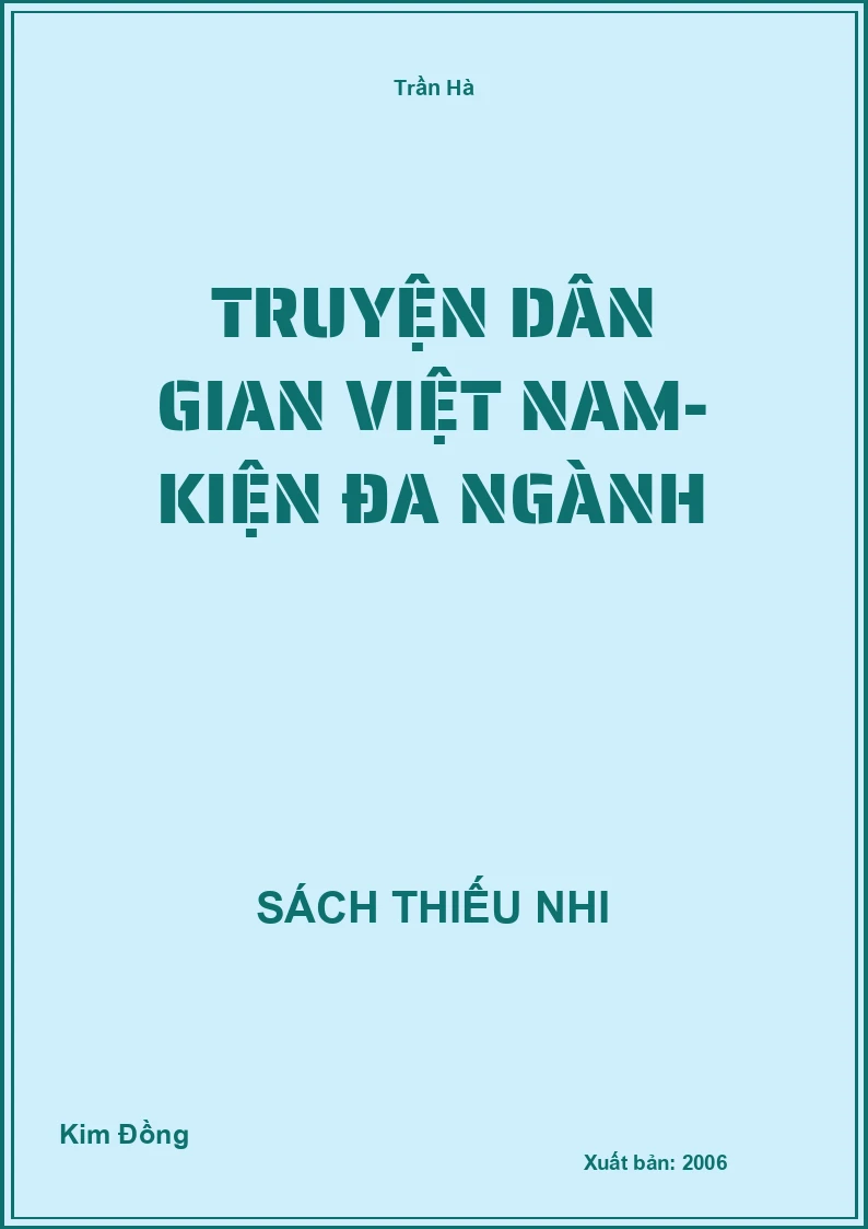 Truyện Dân Gian Việt Nam- Kiện Đa Ngành