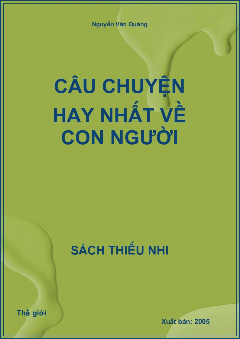 Câu chuyện hay nhất về con người