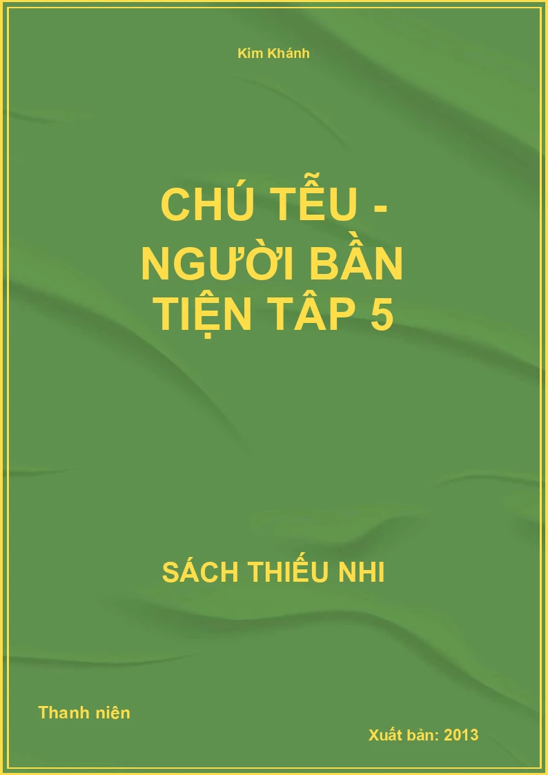 Chú Tễu - Người Bần Tiện Tâp 5