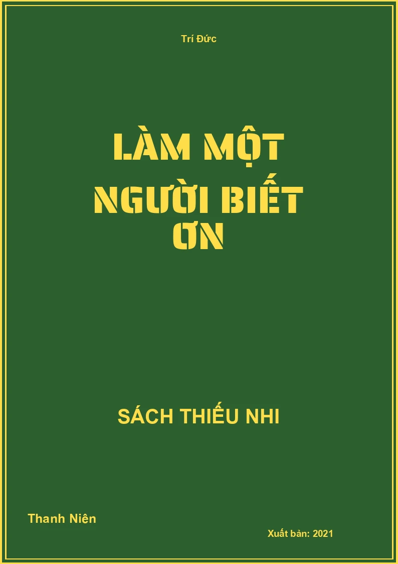 Làm một người biết ơn