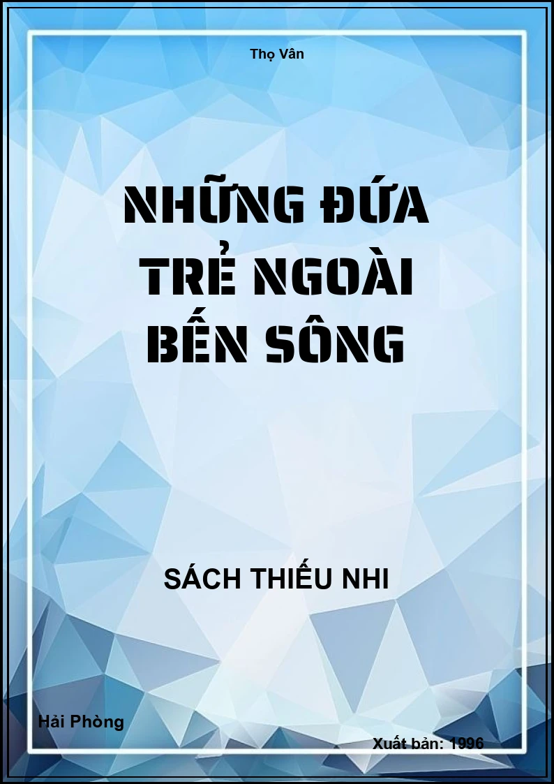 Những Đứa Trẻ Ngoài Bến Sông