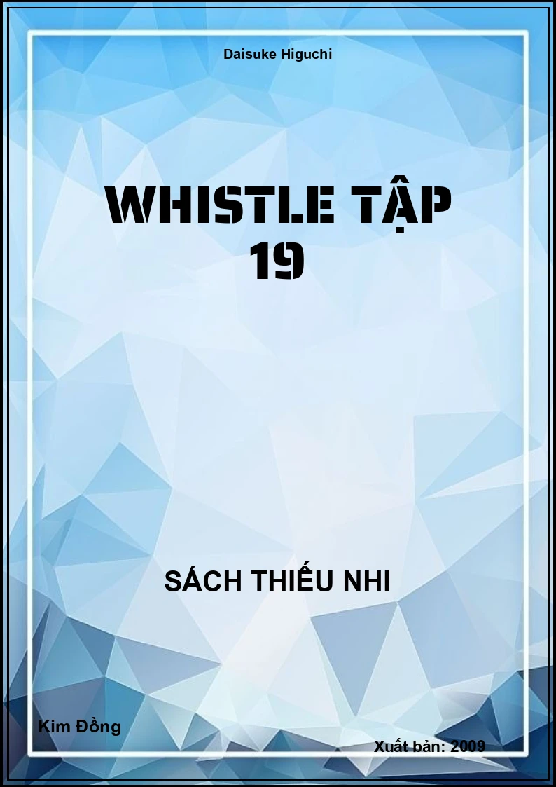 Whistle Tập 19