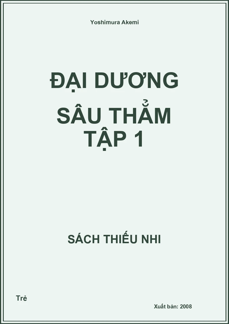 Đại Dương Sâu Thẳm Tập 1