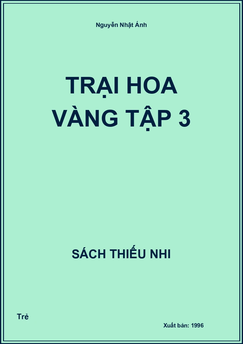 Trại Hoa Vàng Tập 3
