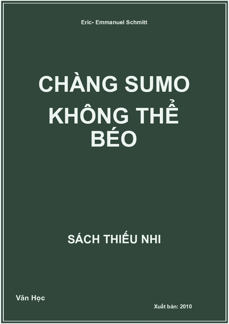 Chàng Sumo Không Thể Béo
