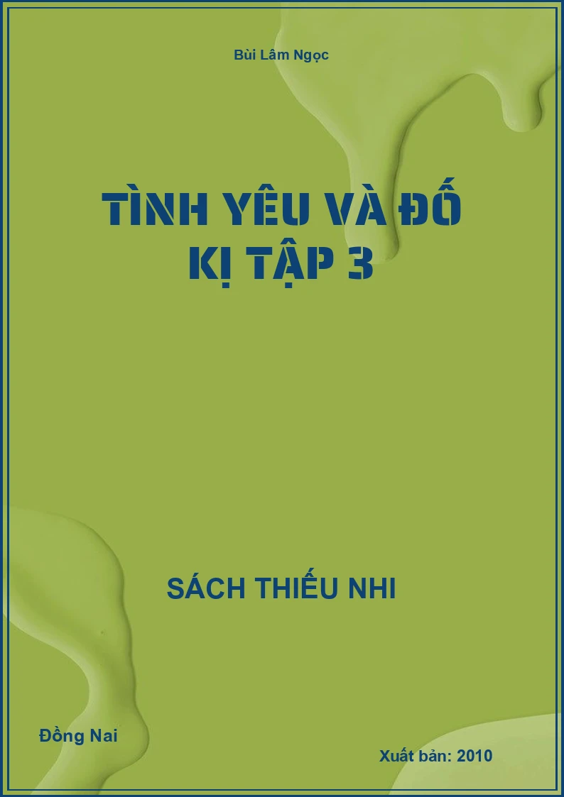 Tình Yêu Và Đố Kị Tập 3