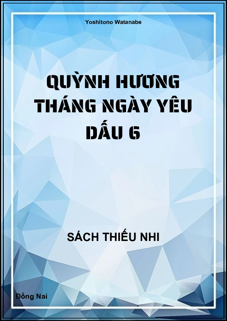 Quỳnh Hương Tháng Ngày Yêu Dấu 6