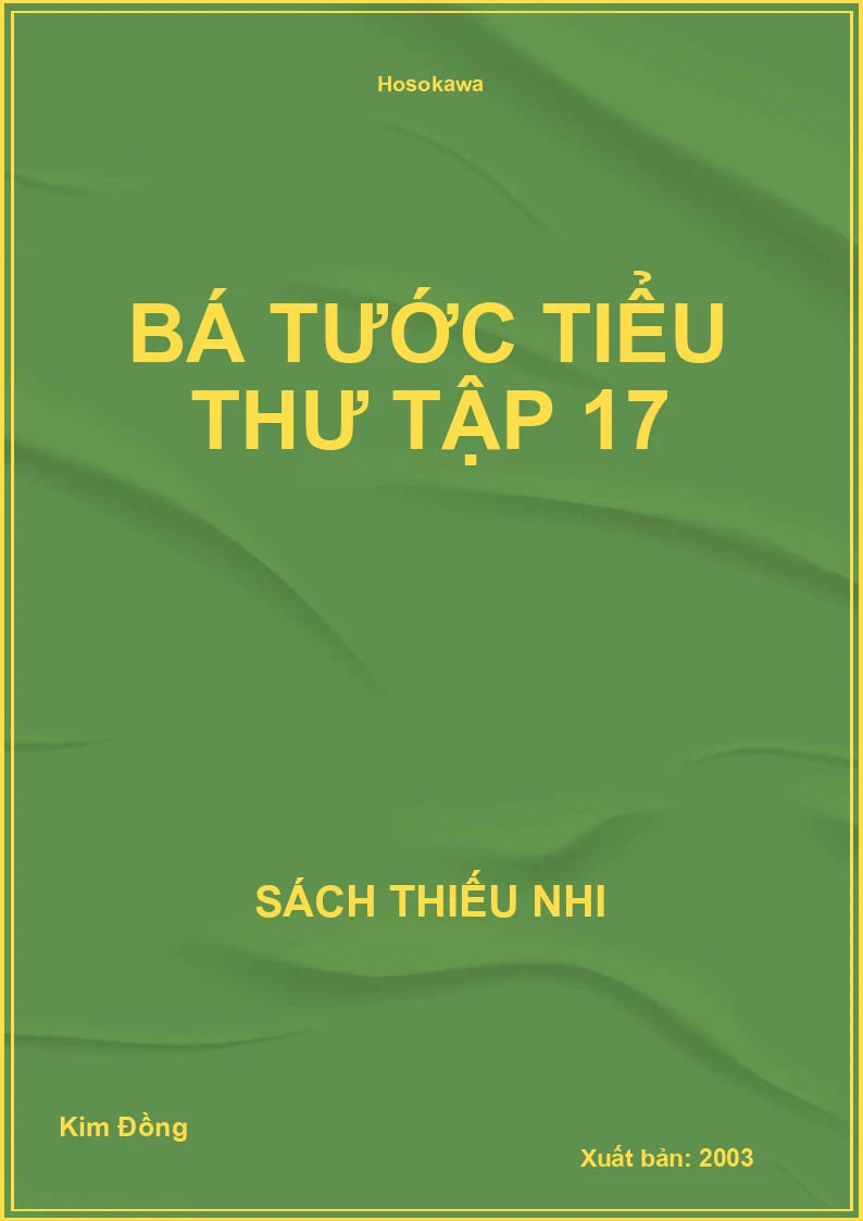 Bá Tước Tiểu Thư Tập 17