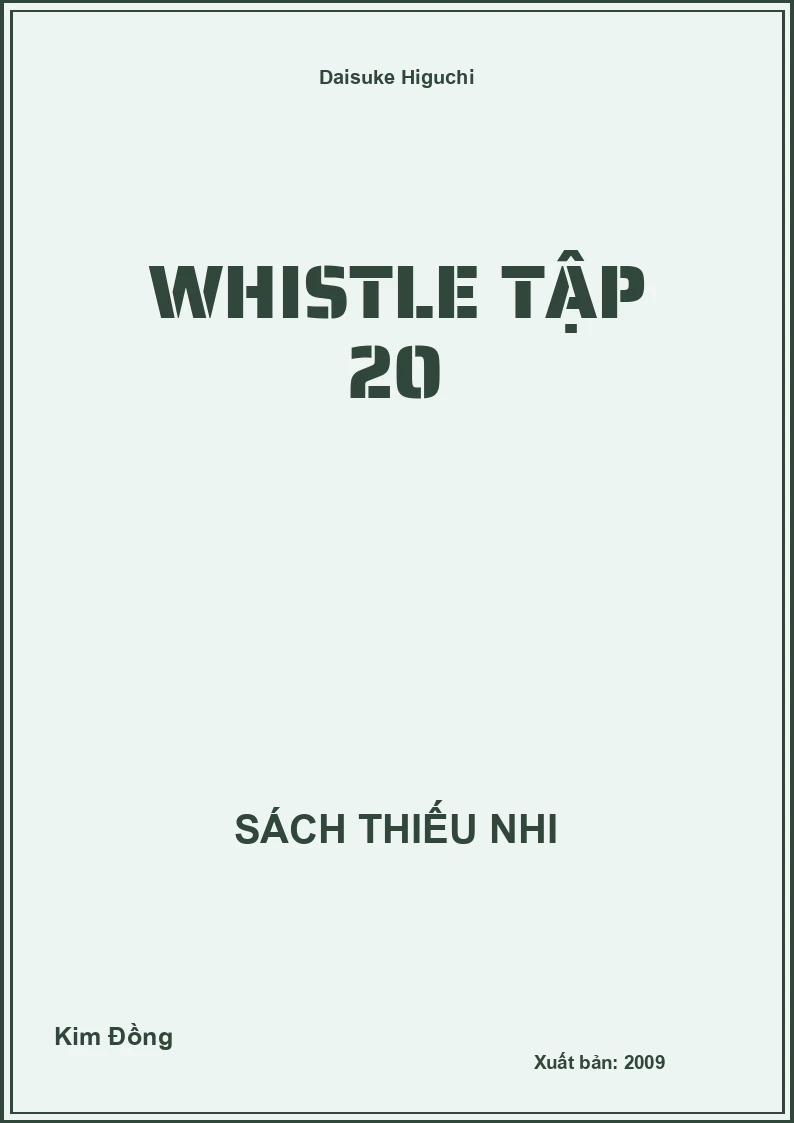 Whistle Tập 20