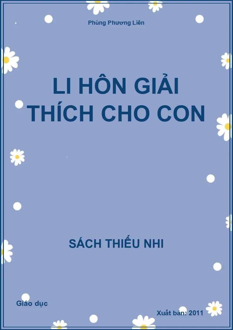 Li Hôn Giải Thích Cho Con