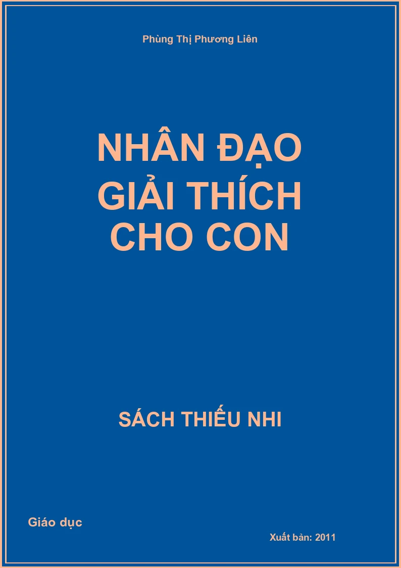 Nhân Đạo Giải Thích Cho Con