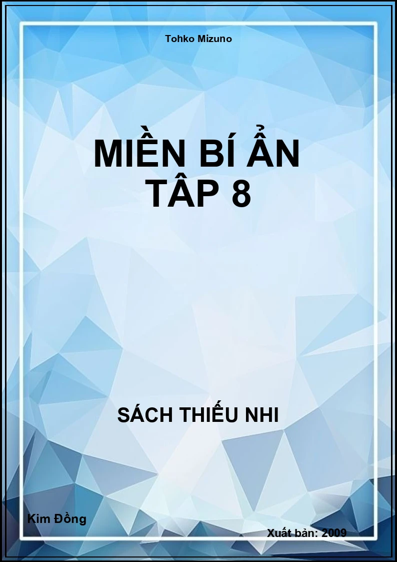 Miền Bí Ẩn Tâp 8