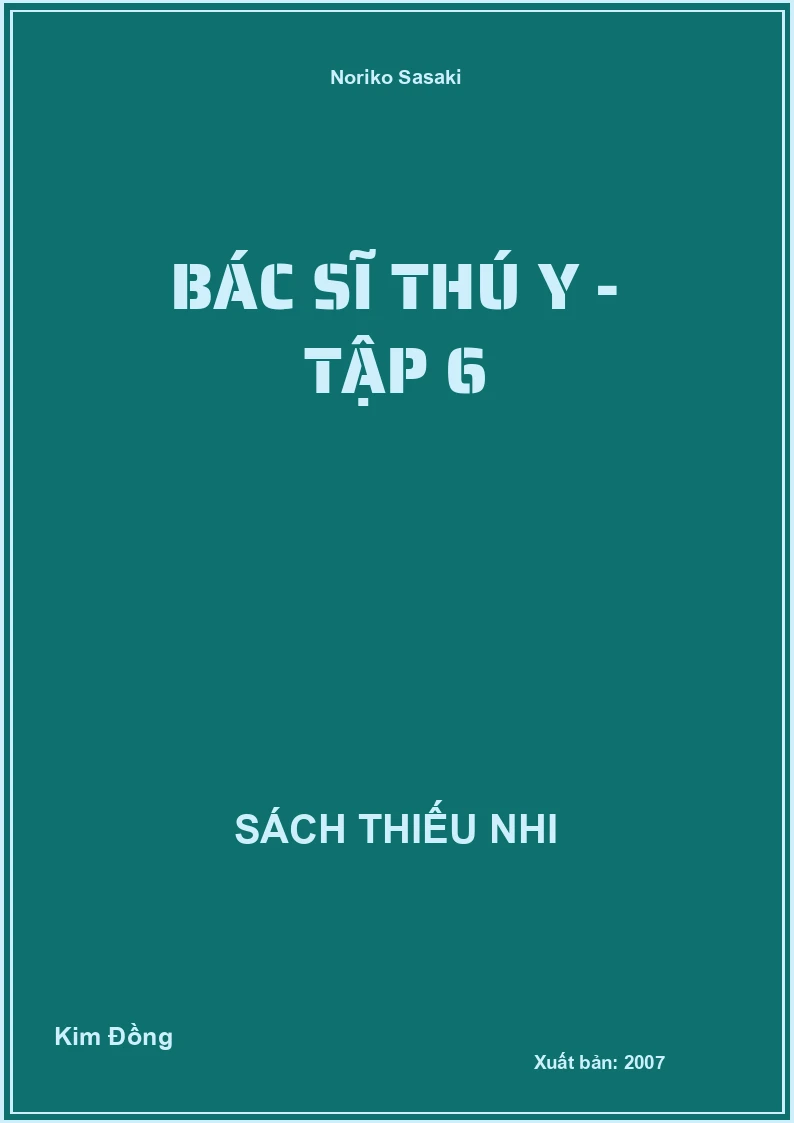 Bác Sĩ Thú Y - tập 6