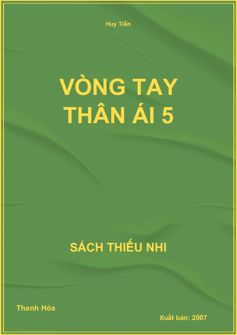 Vòng tay thân ái 5