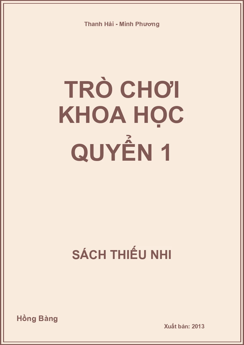 Trò chơi khoa học quyển 1