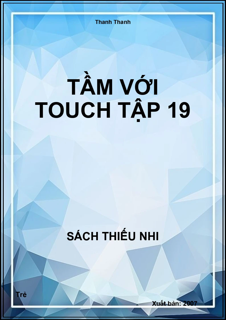 Tầm Với Touch Tập 19