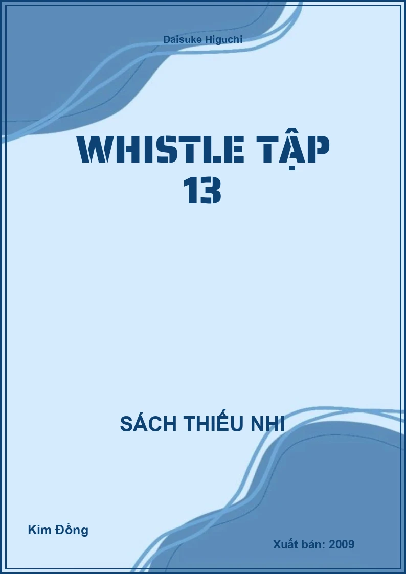 Whistle Tập 13
