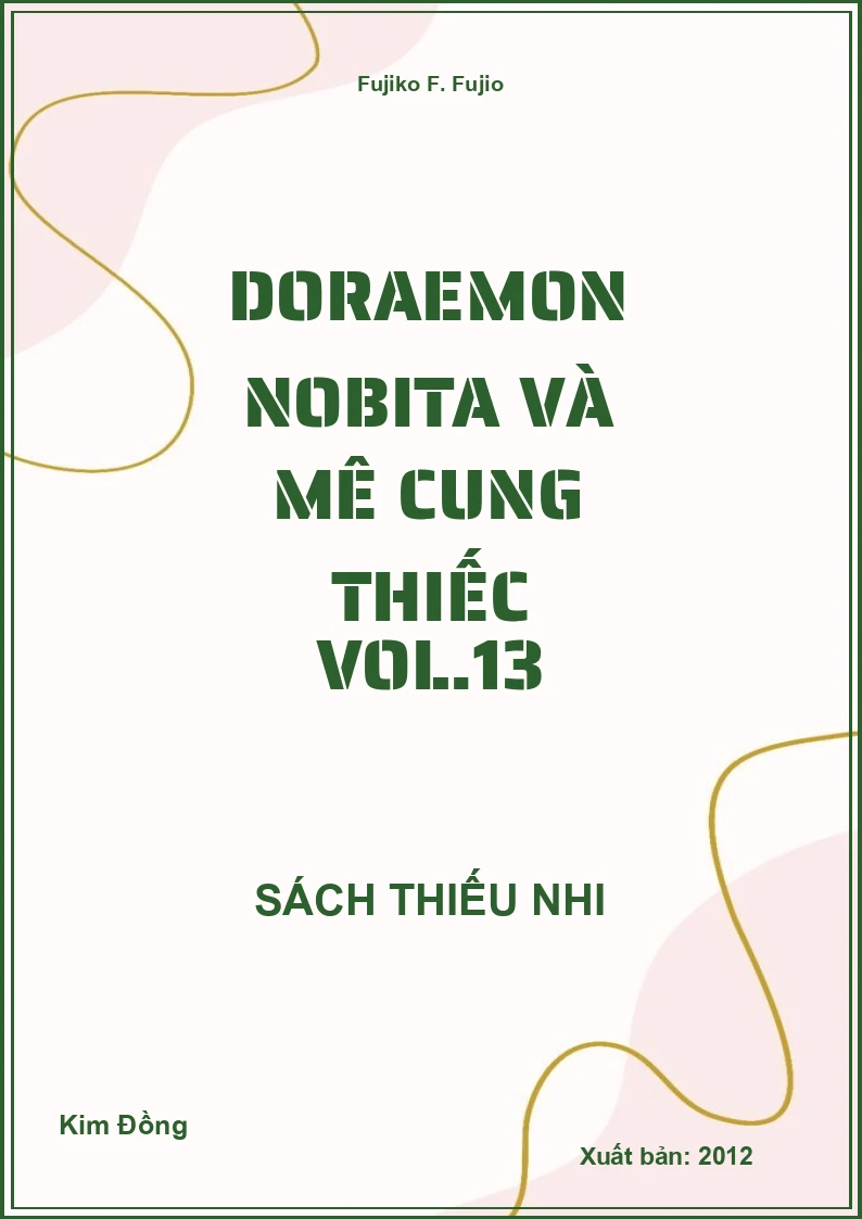 Doraemon nobita và mê cung thiếc vol.13