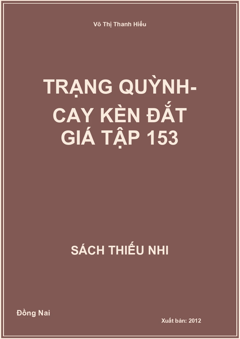 Trạng Quỳnh- Cay Kèn Đắt Giá Tập 153