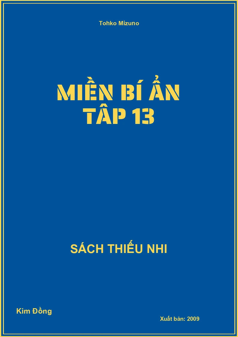Miền Bí Ẩn Tâp 13