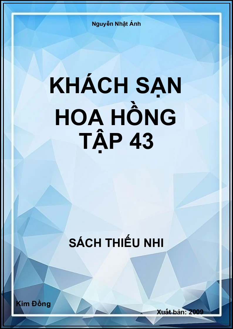 Khách Sạn Hoa Hồng Tập 43