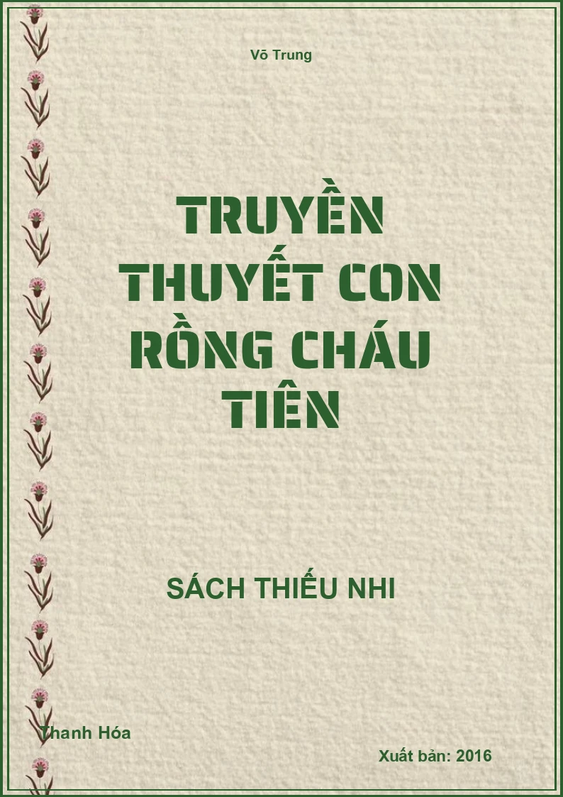 Truyền Thuyết Con Rồng Cháu Tiên