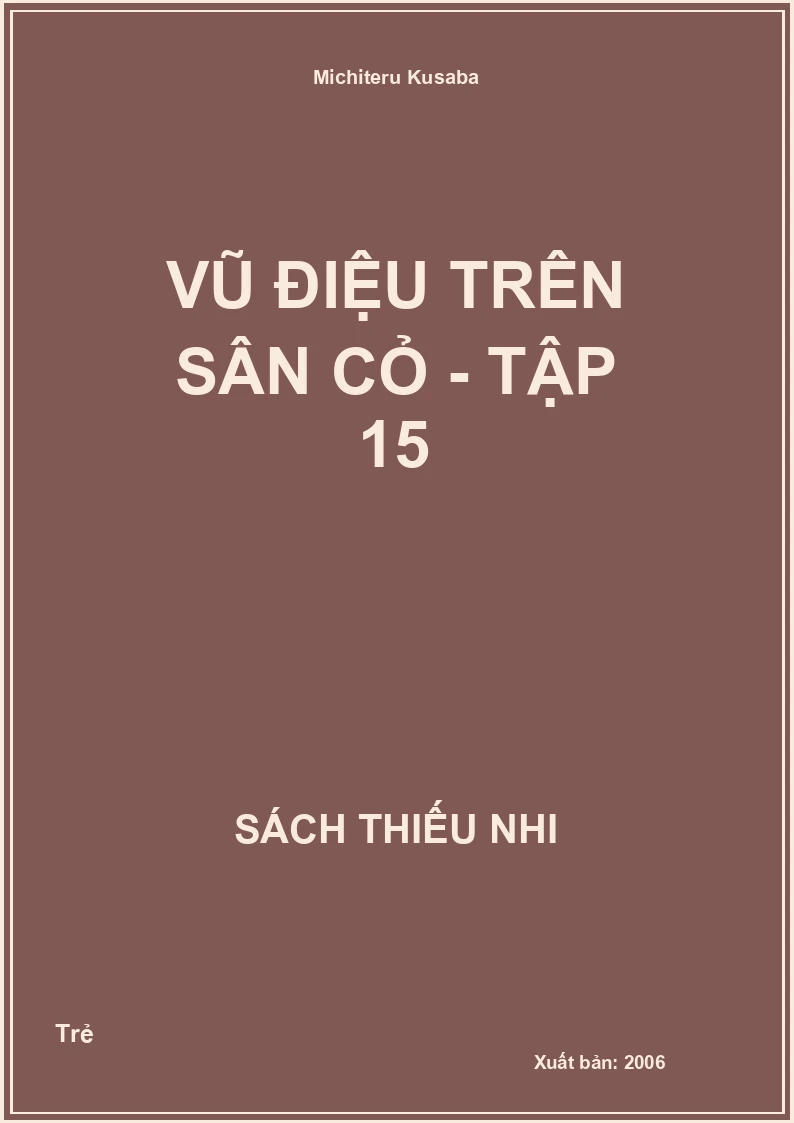 Vũ Điệu Trên Sân Cỏ - Tập 15